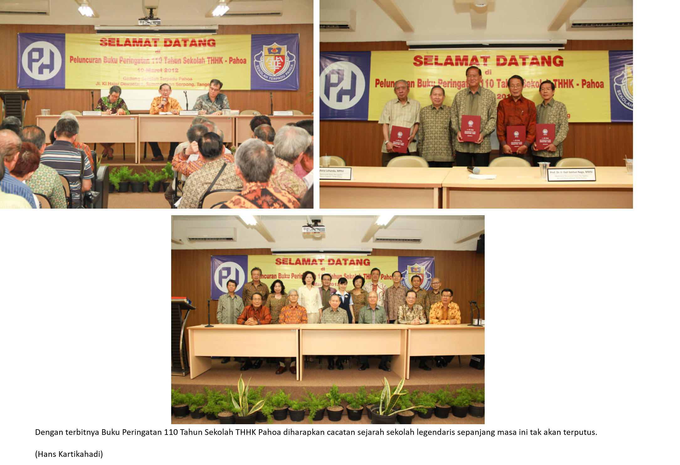 PELUNCURAN BUKU PERINGATAN 110 TAHUN SEKOLAH THHK-PAHOA JAKARTA